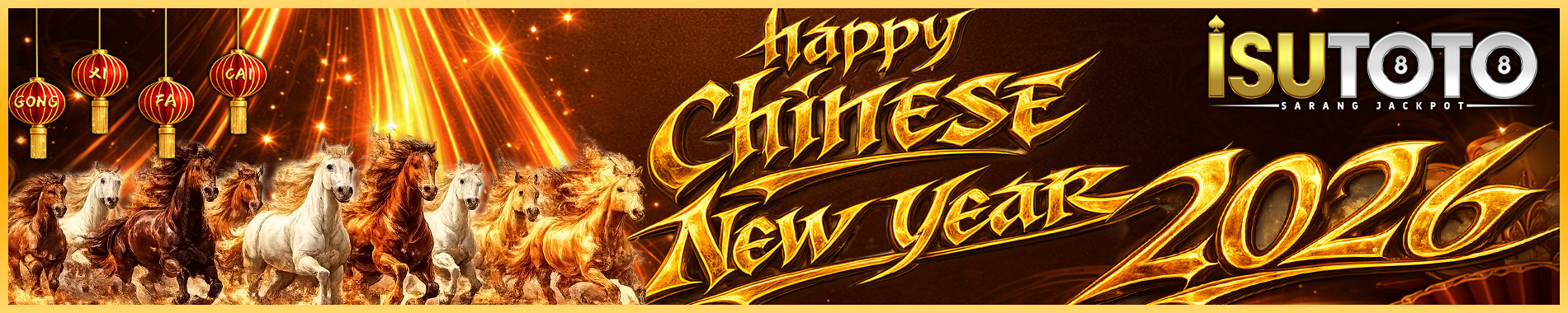 ISUTOTO Happy Chinese New Year 2026 Tahun Kuda Api